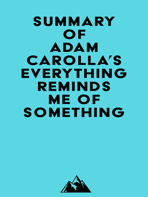 cover image of Summary of Adam Carolla's Everything Reminds Me of Something